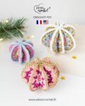 tuto boule noel crochet - Christmas ornaments 2025